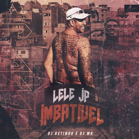 MC Lele JP Imbatível Lyrics Genius Lyrics