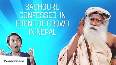 Shocking Confession Made By Sadhguru At Bharaivi Utsav In Nepal The