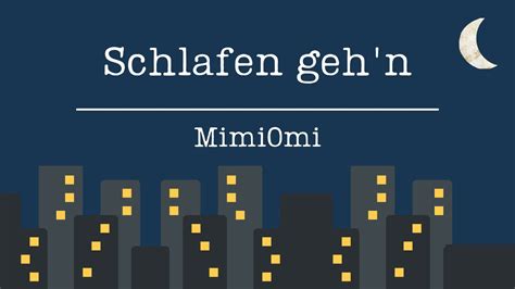 Schlafen Gehn Schlaflied Mimiomi Kinderlieder Ruhige Mitsing