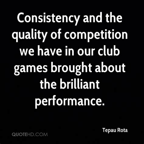 Quotes About Consistent Performance Quotesgram