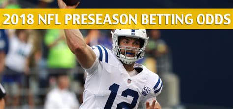 49ers vs Colts Predictions / Picks / Odds / Preview - NFL Preseason 2018