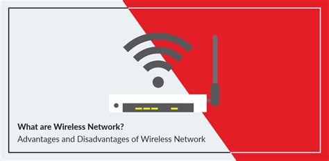 What are Wireless Network? Advantages and Disadvantages of Wireless Network