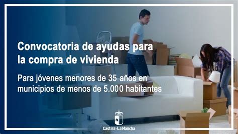 Nuevas Ayudas Para La Compra De Vivienda En Castilla La Mancha En