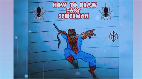 How To Draw Easy Spiderman🕷️🕸️💕 Youtube