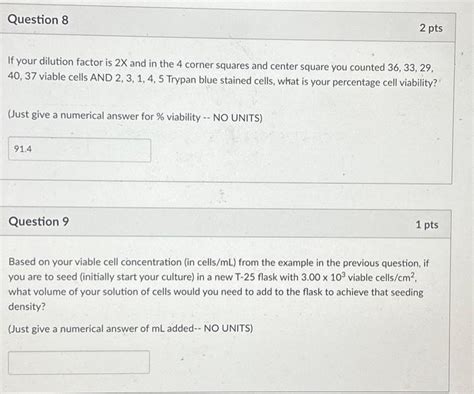 Solved Question 9 1 Pts Based On Your Viable Cell Chegg