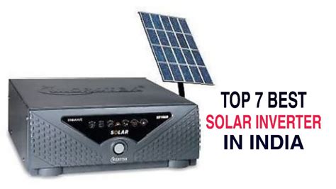 Top 7 Best Solar Inverter In India With Price Best Solar Inverter