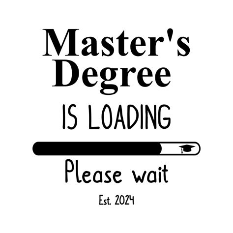 Masters Degree Svg Masters Degree Is Loading 2024 Svg Masters Degree