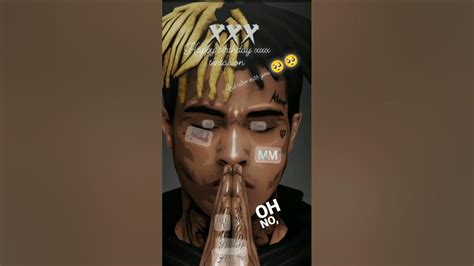 Happy Birthday Xxx Tentacion And Miss You 🥺🥺🥺🥺🥺 Youtube