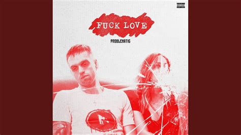 Fuck Love YouTube Music