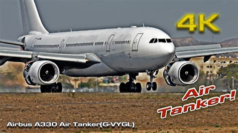 AirTanker Airbus A330 G VYGL Alicante Is Back YouTube