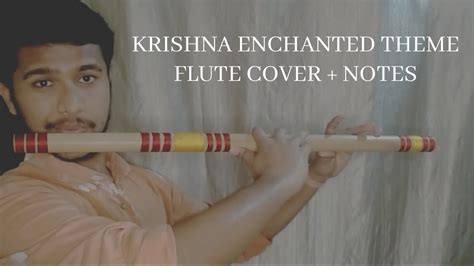 Krishna Enchanted Theme Flute Cover Notes Krishna Aur Kans Flute