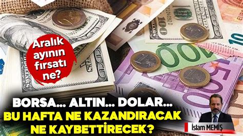 İslam Memiş aralık ayının tüyosunu verdi Borsa yatırımcısı kazanacak