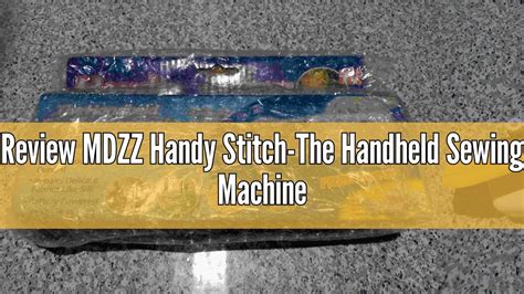 Review Mdzz Handy Stitch The Handheld Sewing Machine Youtube