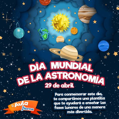 D A Mundial De La Astronom A Aula Norma