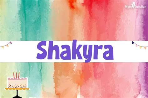 Explore Shakyra Meaning Origin And Popularity