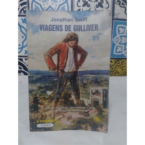 Livro Viagens De Gulliver Jonathan Swift Shopee Brasil