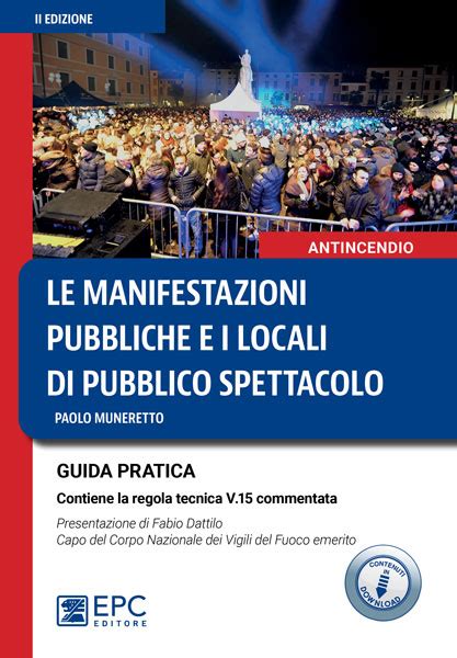 Libro Le Manifestazioni Pubbliche E I Locali Di Pubblico Spettacolo