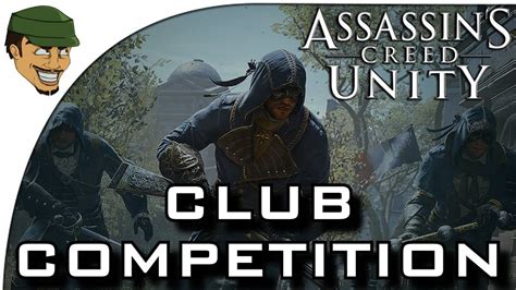 Assassins Creed Unity Club Competitions Explained Plus Tips Youtube