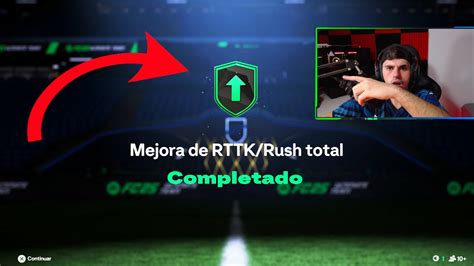 Abro Mejora De Rttk Rush Total Y Toca Esto Fc Nuevo Sbc De