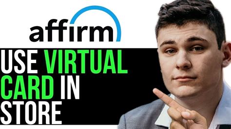 How To Use Affirm Virtual Card In Store Full Guide Youtube