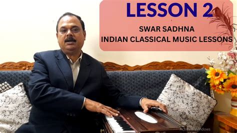 Indian Classical Music Lessons Swar Sadhna Lesson 2 Shiv Tanraj Youtube