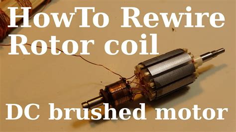 DIY How To Rewire Multiple Poles Rotor DC Brushed Motor YouTube