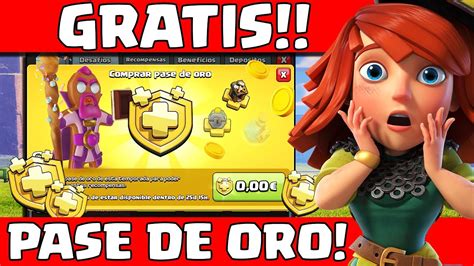 CÓMO CONSEGUIR GRATIS el PASE DE ORO de Clash of Clans YouTube