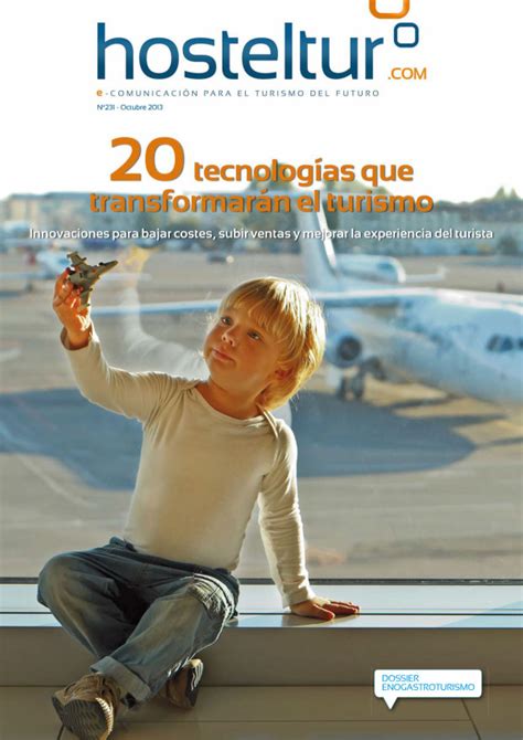 Revista Hosteltur 20 Tecnologias Que Transformaran El Turismo