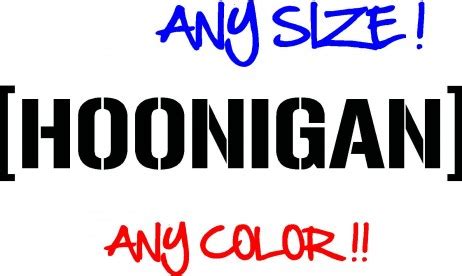 HOONIGAN windshield Decal - DumbDecals.com