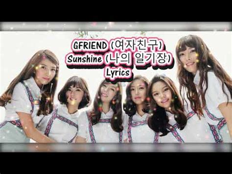 Gfriend Sunshine Kor Eng Rom Lyrics Youtube