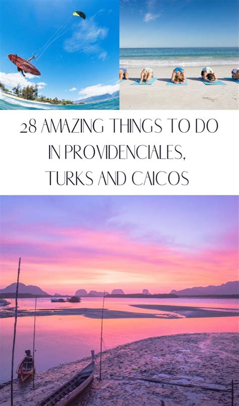 28 Amazing Things To Do In Providenciales Turks And Caicos In 2023