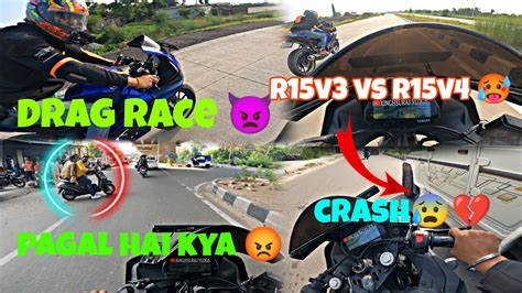 Drag Race With R15v3 Vs R15v4 👿 Crash Hote Hote Bacha😰🥺 Youtube