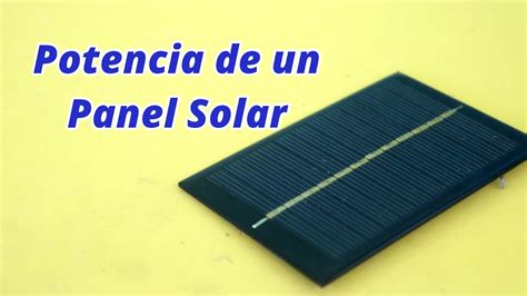 Como Hallar La Potencia De Un Panel Solar Youtube