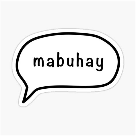 "Mabuhay Filipino Greeting Speech Bubble" Sticker for Sale by ...