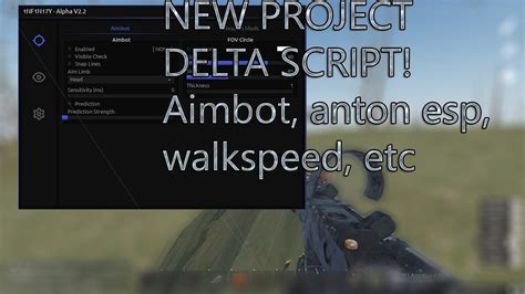 NEW ROBLOX PROJECT DELTA SCRIPT AIMBOT ESP ANTON ESP WALKSPEED NO