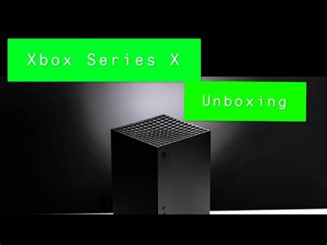 Xbox Series X UnBoxing YouTube