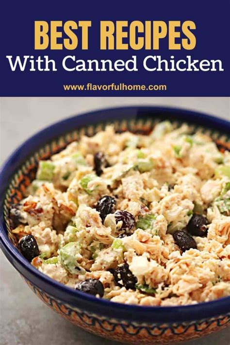 30 Canned Chicken Recipes That Your Family Will Love! - Flavorful Home