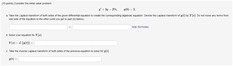 Solved Points Consider The Initial Value Problem Chegg