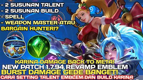 New Patch Cara Setting Talent Emblem Dan Build Karina Tersakit