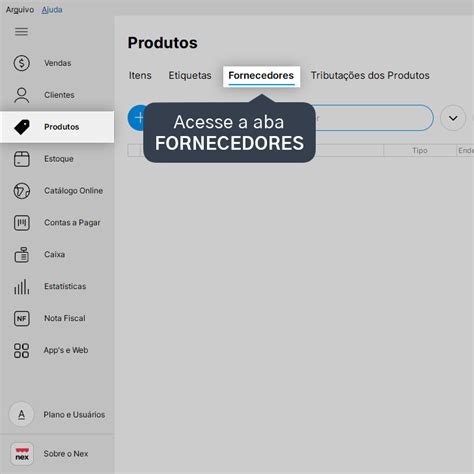 Como Cadastrar Um Fornecedor Central De Ajuda Programa Nex