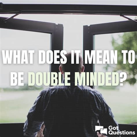 What does it mean to be double-minded?