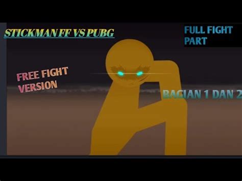 PERTARUNGAN STICKMAN FF VS PUBG VERSI LAGU FF VS PUBG STICKMAN KEREN