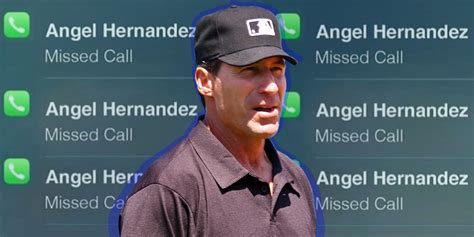 An Inside Look At The Angel Hernandez Missed Calls Meme