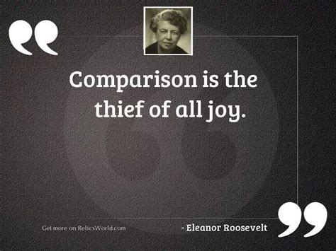 Comparison Is The Thief Of Inspirational Quote By Eleanor Roosevelt