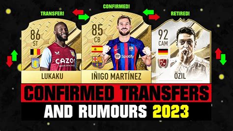 Fifa New Confirmed Transfers Rumours Ft Ozil Lukaku Inigo