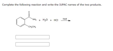 Solved Complete The Following Reaction And Write The IU