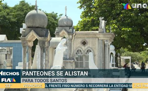 Panteones En Veracruz Listos Para Recibir A Visitantes En D A De Muertos