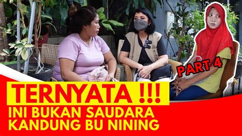 Ternyata Ini Bukan Saudara Kandung Bu Nining Okky Wulandari Youtube