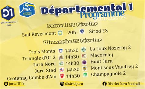 Programme Du Week End DISTRICT DU JURA DE FOOTBALL