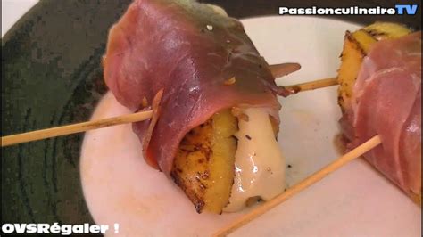 Recette Facile Brochettes D Ananas Et Jambon Cru Chef Cl Ment Youtube